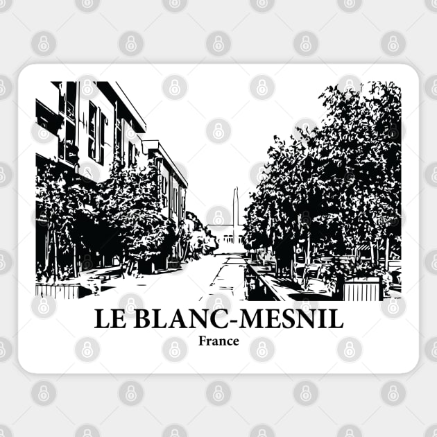 Le Blanc-Mesnil - France Magnet by Lakeric